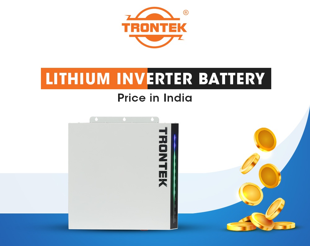 Lithium Inverter Battery Price in India